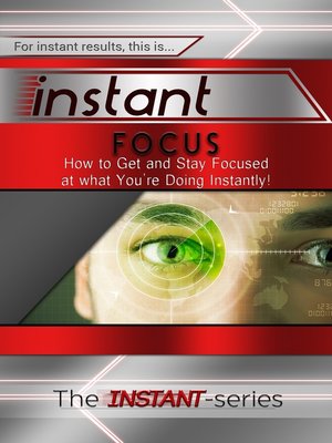 cover image of Instant Focus